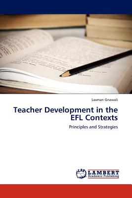 غلاف كتاب Teacher Development in the EFL Contexts
