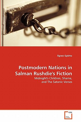 غلاف كتاب Postmodern Nations in Salman Rushdie's Fiction