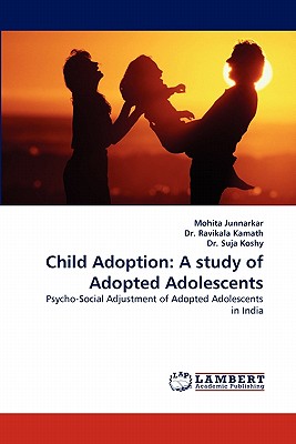 Child Adoption: A Study of Adopted Adolescents