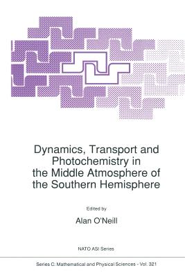 غلاف كتاب Dynamics, Transport and Photochemistry in the Middle Atmosphere of the Southern Hemisphere