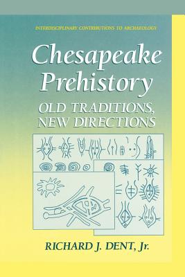 غلاف كتاب Chesapeake Prehistory : Old Traditions, New Directions