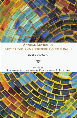 غلاف كتاب Annual Review of Addictions and Offender Counseling II