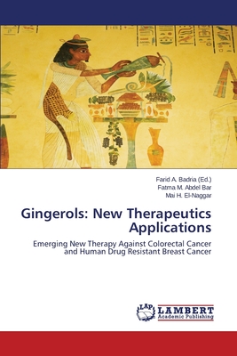 Gingerols: New Therapeutics Applications