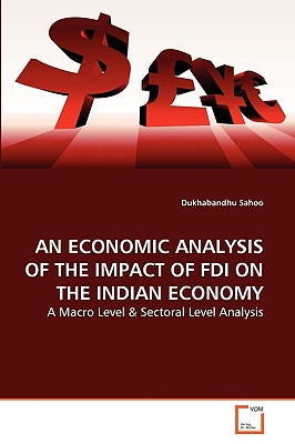 غلاف كتاب AN ECONOMIC ANALYSIS OF THE IMPACT OF FDI ON THE INDIAN ECONOMY