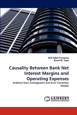 Causality Between Bank Net Interest Margins and Operating Expenses