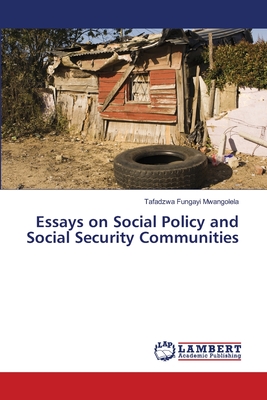 غلاف كتاب Essays on Social Policy and Social Security Communities