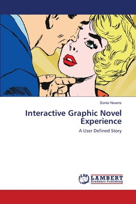 غلاف كتاب Interactive Graphic Novel Experience