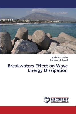 Breakwaters Effect on Wave Energy Dissipation