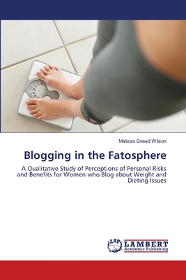 Blogging in the Fatosphere