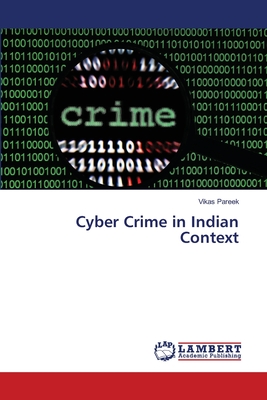 Cyber Crime in Indian Context