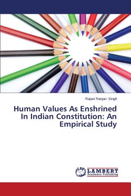 غلاف كتاب Human Values As Enshrined In Indian Constitution: An Empirical Study