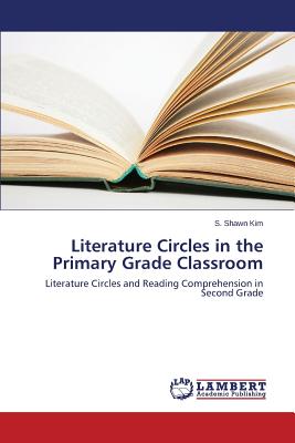 غلاف كتاب Literature Circles in the Primary Grade Classroom