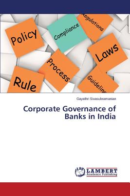 Corporate Governance of Banks in India