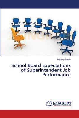 غلاف كتاب School Board Expectations of Superintendent Job Performance