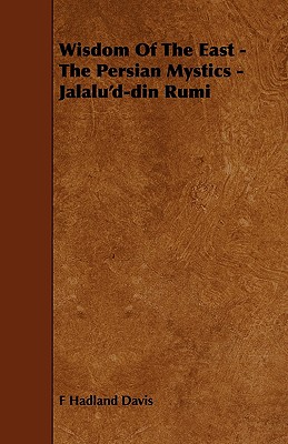 Wisdom of the East - The Persian Mystics - Jalalu
