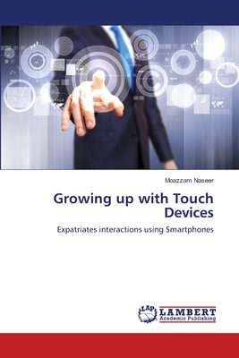 غلاف كتاب Growing up with Touch Devices