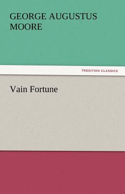 Vain Fortune