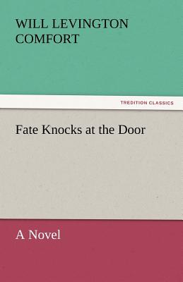 Fate Knocks at the Door