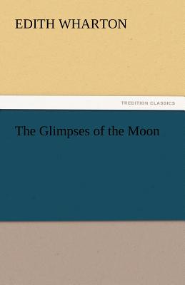 The Glimpses of the Moon