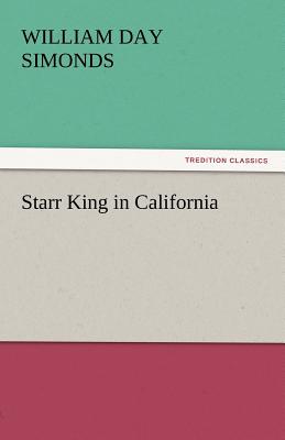 Starr King in California