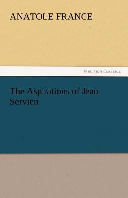 The Aspirations of Jean Servien