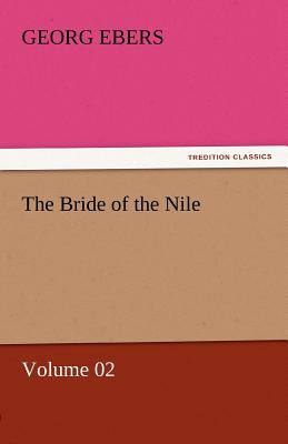 The Bride of the Nile - Volume 02