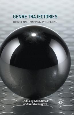 غلاف كتاب Genre Trajectories : Identifying, Mapping, Projecting