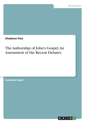 The Authorship of John