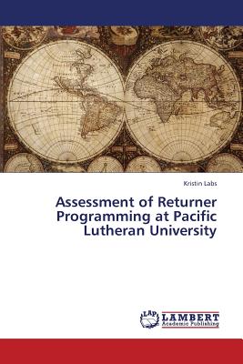 غلاف كتاب Assessment of Returner Programming at Pacific Lutheran University