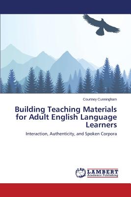 غلاف كتاب Building Teaching Materials for Adult English Language Learners