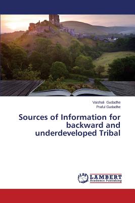 غلاف كتاب Sources of Information for backward and underdeveloped Tribal