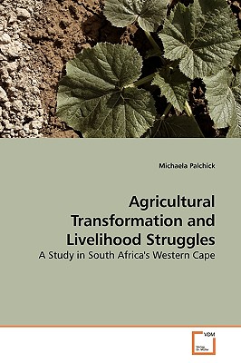 غلاف كتاب Agricultural Transformation and Livelihood Struggles