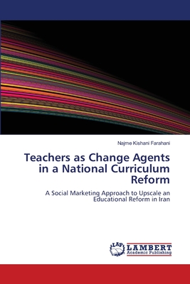 غلاف كتاب Teachers as Change Agents in a National Curriculum Reform