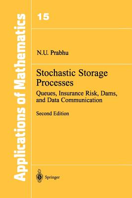 غلاف كتاب Stochastic Storage Processes : Queues, Insurance Risk, Dams, and Data Communication