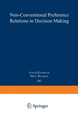 Non-Conventional Preference Relations in Decision Making