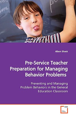 غلاف كتاب Pre-Service Teacher Preparation for Managing  Behavior Problems