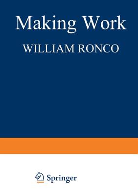 غلاف كتاب Making Work : Self-Created Jobs in Participatory Organizations