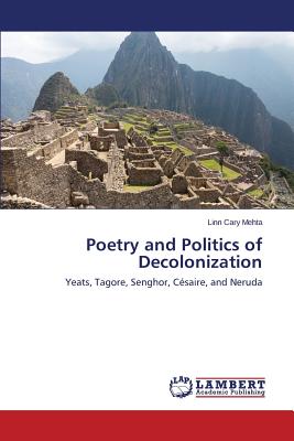 غلاف كتاب Poetry and Politics of Decolonization