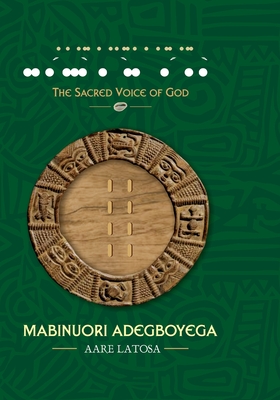 The Holy Book of Ifa Adimula the Sacred Voice of God