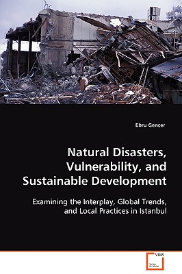 Natural Disasters, Vulnerability, and Sustainable Development