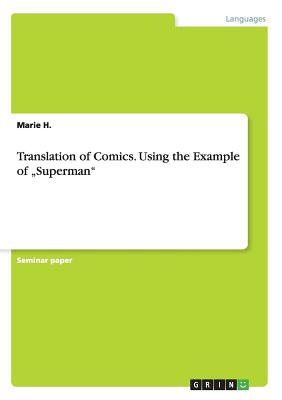 Translation of Comics. Using the Example of „Superman"