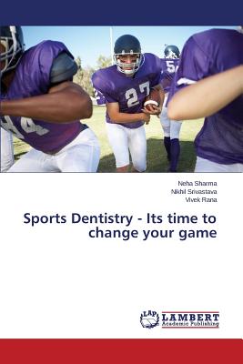 Sports Dentistry - Its time to change your game