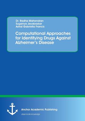Computational Approaches for Identifying Drugs Against Alzheimer