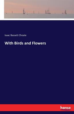 غلاف كتاب With Birds and Flowers