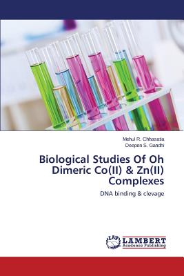 Biological Studies Of Oh Dimeric Co(II) & Zn(II) Complexes