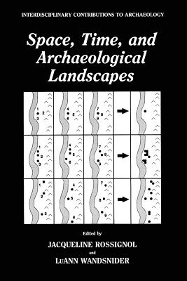غلاف كتاب Space, Time, and Archaeological Landscapes