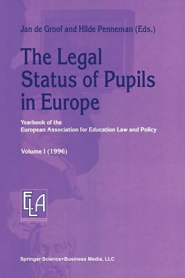 غلاف كتاب The Legal Status of Pupils in Europe: Yearbook of the European Association for Education Law and Policy