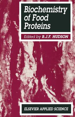 Biochemistry of Food Proteins