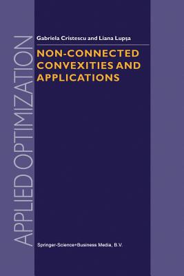 Non-Connected Convexities and Applications