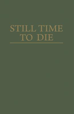 غلاف كتاب Still Time to Die